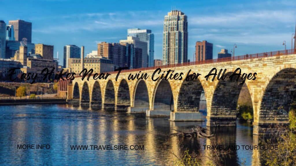 Easy Hikes Near Twin Cities for All Ages 2 Travel Sire Easy Hikes Near Twin Cities for All Ages