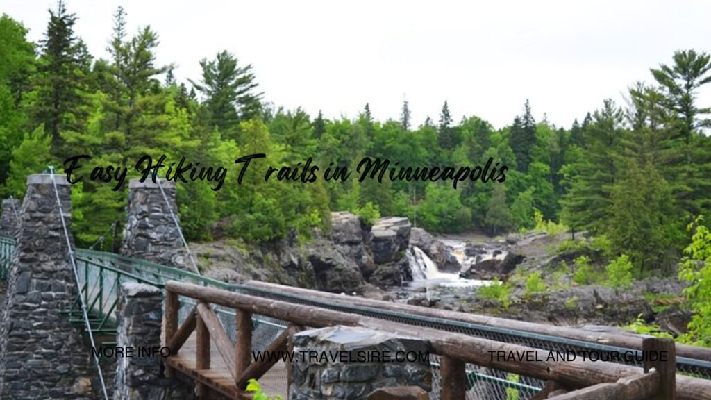 Easy Hiking Trails in Minneapolis Travel Sire