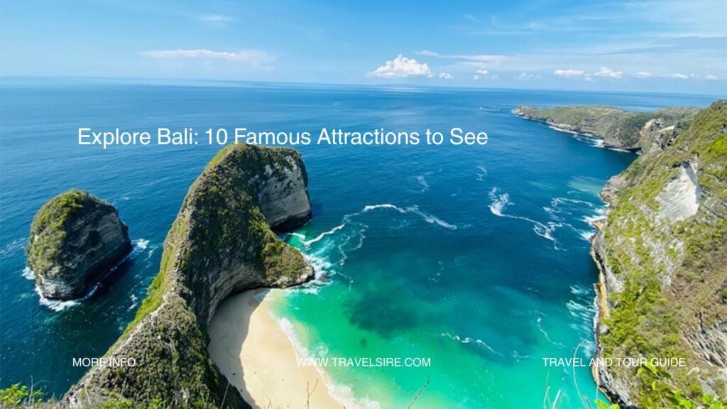 Explore Bali 10 Famous Attractions to See 2 Travel Sire