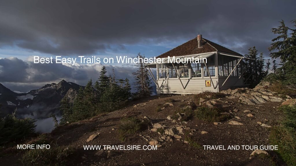 Best Easy Trails on Winchester Mountain Travel Sire