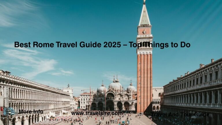 Discover the Venice Travel Guide 2025 with top Venice attractions must see landmarks in Venice gondola rides romantic things to do in Venice